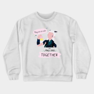 Rayla´s Adoraburr "They Stick Together!" Crewneck Sweatshirt